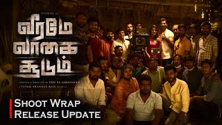 Veeramae Vaagai Soodum Shoot Wrap, Veeramae Vaagai Soodum update, Veeramae Vaagai Soodum vishal