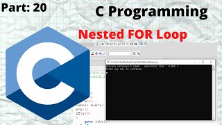 Nested For Loop in C Programming | C Programming Tutorial Nested For Loop #nestedforloop