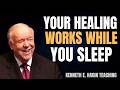 Night time Healing Secrets: Speak the Word & Receive Your Miracle by Faith | Kenneth E. Hagin