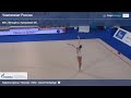 Arina Averina - Ball EF - Russian Championships, Moscow 2022