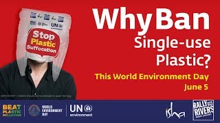 Why Ban Single-Use Plastic? | Sadhguru on World Environment Day