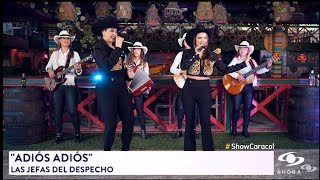 Las Jefas del Despecho en Show Caracol con la canción Adiós Adiós