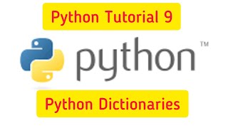 Python Tutorial 9: Python Dictionaries, What is Python Dictionary, #PythonTutorial #PythonDictionary