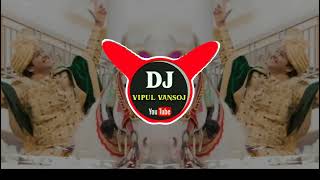 VIR NE JARI BHARELA SAFA  || DJ REMIX 2025 || LAGAN SONG || REMIX BY DJ VIPUL VANSOJ