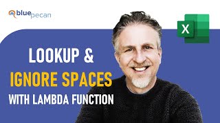LOOKUP and Ignore Extra Spaces | Combine XLOOKUP, TRIM & CLEAN in a Custom LAMBDA Function
