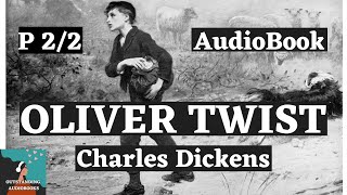 👦OLIVER TWIST by Charles Dickens - FULL AudioBook 🎧📖 (Part 2 of 2)