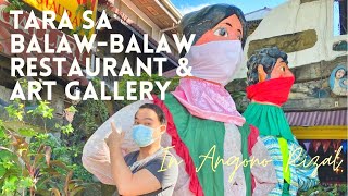 BALAW-BALAW Specialty Restaurant \u0026 ART GALLERY |Filipino Food| Paintings|Angono|Rizal| Let’s Eat|