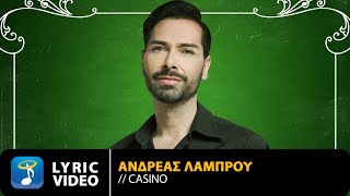 Ανδρέας Λάμπρου – Casino | Official Lyric Video (HD)