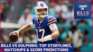 Buffalo Bills vs Miami Dolphins: Top Storylines, Matchups and Predictions