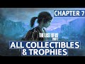 The Last of Us Remake - Chapter 7: Tommy's Dam All Collectible Locations