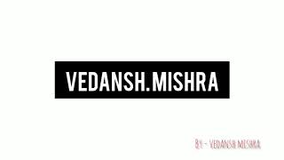 Musafirr | cover by:- VEDANSH MISHRA  |