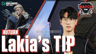 NUTURN Gamind Lakia’s Pro Tips | Watch This #2 04.25 | VALORANT Challengers KR