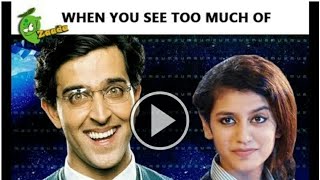 When You See Too Much of Priya Prakash Varrier's Viral Videos - Funny Koi Mill Gaya Video