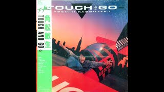 Toshiki Kadomatsu - Lucky Lady Feel So Good 1986 HQ