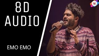 Emo Emo Emo Song || (8D AUDIO) || Sid Sriram || creation3 || USE EARPHONES