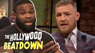 Tyron Woodley Is Fired Up About Conor McGregor Using Homophobic Slurs I The Hollywood Beatdown