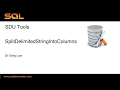 SDU Tools 48 Splitting Delimited Strings in T-SQL into Columns