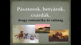 pásztorok betyárok csárdák