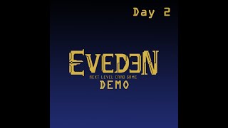 [Live] eveden  - demo วันที่ 2 แล้ว มาลองเล่นกันเยอะๆนะครับ