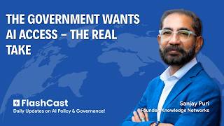 The Government Wants AI Access - The Real Take | 3rd June 2026 | Flashcast