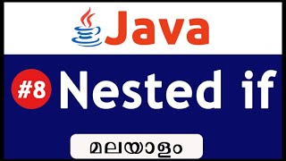 Nested if In Java -Malayalam #8
