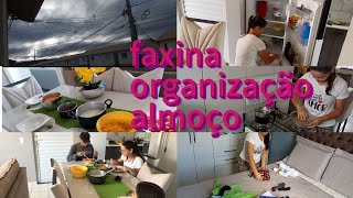 como fazer um almoço caseiro/organizar a casa/fazer uma faxina