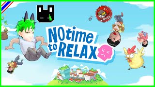 No Time to Relax - ไม่เลือกจานไม่ยากจน !!! w/GameKnight ⌠ Live ทำไม ⌡