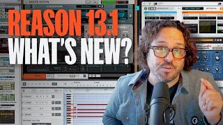 Reason 13.1 – New Browser, Rack, and Sequencer Features!