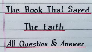 The Book That Saved the Earth | Question Answer | Class 10 Supplementary | Chapter 10 | NCERT