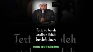 Tertawa Boleh Asalkan Tidak Berlebihan || Ustadz DR. Khalid Basalamah., MA.