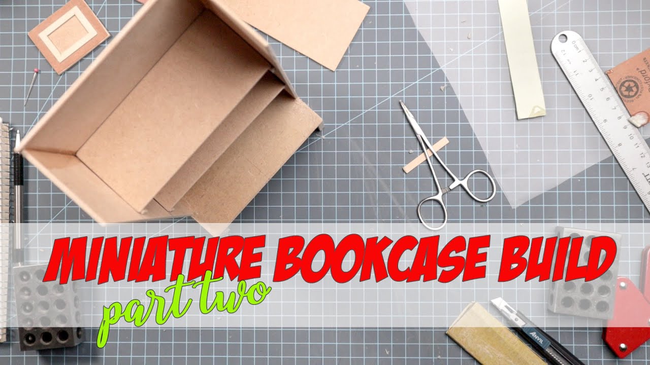 Miniature Bookcase Build Part Two Youtube