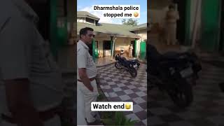 Stopped by dharmshala police🤪 #power😎