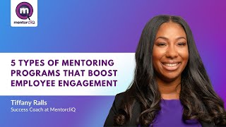 5 Types of Mentoring Programs that Boost Employee Engagement