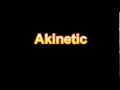 What Is The Definition Of Akinetic (Medical Dictionary Online)