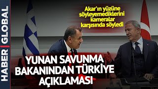 Yunan Savunma Bakanından Şaşkın Türkiye Açıklaması: Akar'ın Yüzüne Söyleyemedi...
