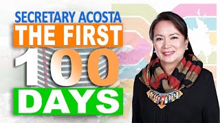 The First 100 Days in the Office of Secretary Maria Belen S. Acosta, CESE