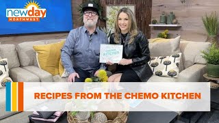 Sharing recipes from the Chemo Kitchen - New Day NW