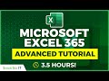 Microsoft Excel 365 Tutorial: 3+ Hours of Advanced Excel Training