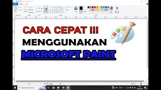 Belajar Microsoft Paint Dengan Cepat Dan Mudah