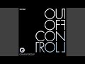 Out Of Control (Asad Rizvi Dub) (feat. Capitol A & Carla Prather)