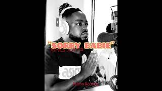 King Kata - Sorry Babie (Produced by Zeja Fire/Falcon Records)