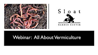 Webinar: All About Vermiculture