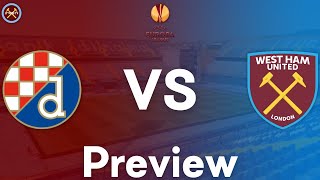 GNK Dinamo Zagreb Vs. West Ham United Preview | Europa League | JP WHU TV