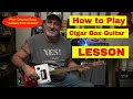 How to play Cigar Box Guitar - Movable Chords - LESSON.