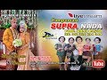 Live Streaming//CS. SUPRA NADA //BAP  SOUND// DIAN PICTURES//LIVE  MBATANG, SIDOKERTO, MAGETAN