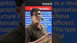 formal and informal organisation | Organizing | Class 12 BST #shorts #cbseboard2023 #cbse