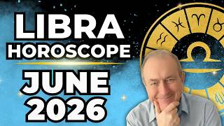 Libra Horoscope June 2026 | A Major Work/Career Breakthrough
