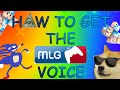 How To Get The MLG Voice WITHOUT Oddcast (Daniel_UK) Text-to-speech Tutorial