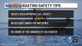 First Alert Weather Extra: Safe Boating Week