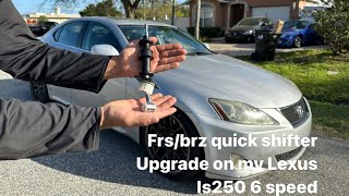 DIY Frs/Brz quick shifter upgrade on my Lexus is250